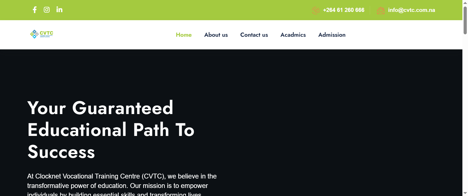 The homepage introduces CVTC and presents its core message, providing visitors with a clear entry point into the institution's educational offerings.
